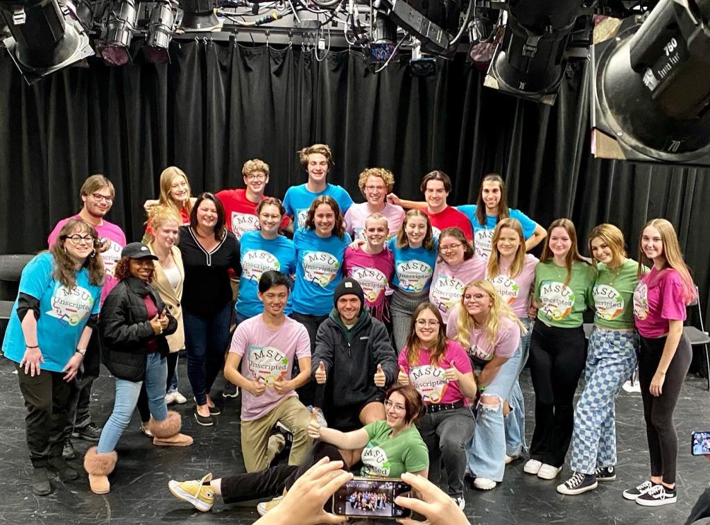 The cast of MSU Unscripted 2022, including: Mean Girls & Sons
Matt Antalek

Nicole Jenosky

Anthony Monteleone

Alex Spevetz

Rileigh Belle Wine

Aquamarine Sardeenz
Lexa Busch

Julie Clampitt

Ally Doederlein

Preston Lyford

Karam Mawazini

Sereah Skutt

Red Cedar Rockets
Tatiare Long

David Meagher

Tyler Radze

Kate Shaffer

Ariana Temple

Purple People Eaters
Kyle Angiolino

Abby Bell

Nicole Merchant

El O’Brien

Matt Vendal

Ca$h Money
Brooke Cousins

Olivia Hagar

Skyler Janiszewski

Matty Peterson

Cassidy Williams